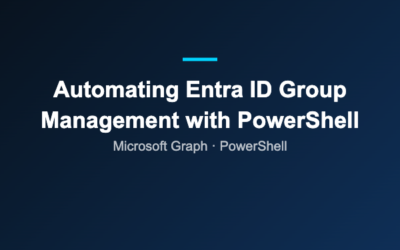 Automating Entra ID Group Management with PowerShell